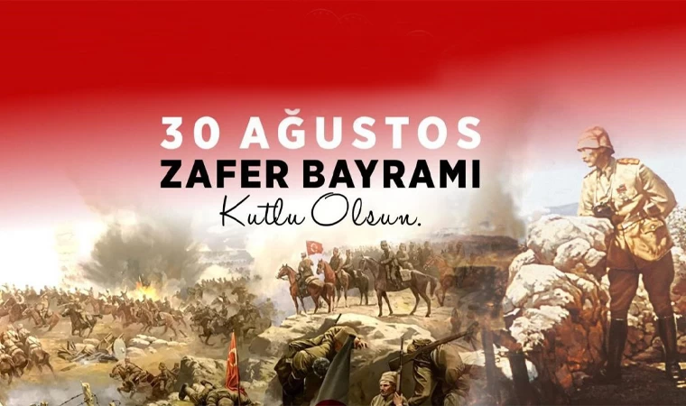 Zafer Bayramımız Kutlu Olsun
