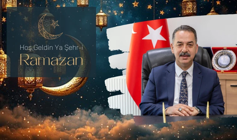 Erzincan İl Genel Meclis Başkanı Şireci’den Ramazan Ayı Mesajı