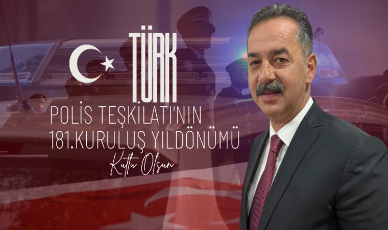 Şireci: “Polisimiz Huzur ve Güvenin Teminatıdır”