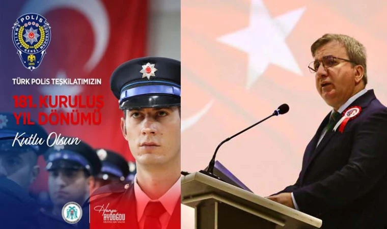 Vali Aydoğdu’dan, Türk Polis Teşkilatının 181. Kuruluş Yıl Dönümü Mesajı