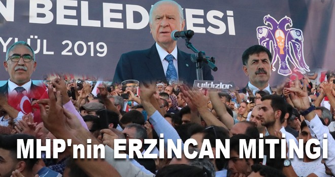 MHP'nin Erzincan mitingi