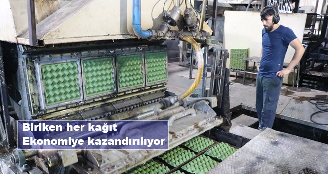 "Biriken her kağıt ekonomiye kazandırılıyor"