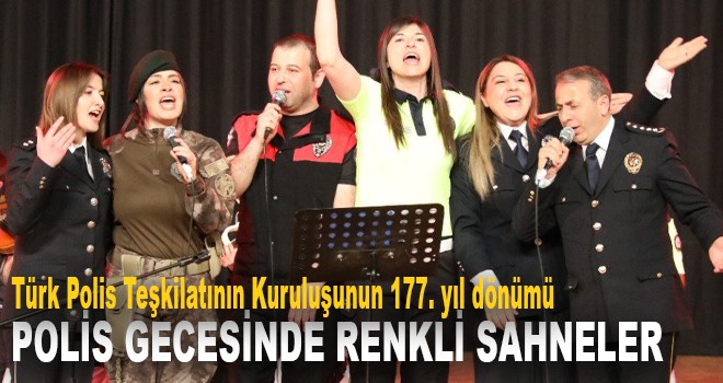 POLİS GECESİNDE RENKLİ SAHNELER