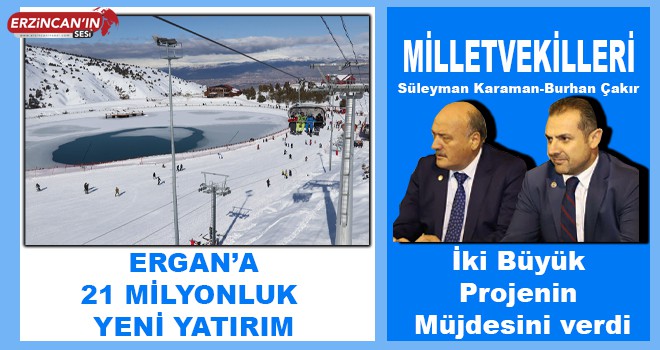 ERGAN' A 21 MİLYONLUK YENİ YATIRIM