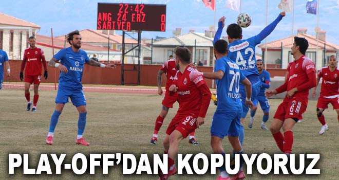 PLAY-OFF' DAN KOPUYORUZ