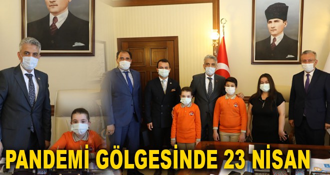 PANDEMİ GÖLGESİNDE 23 NİSAN