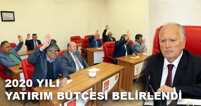 2020 YILI YATIRIM BÜTÇESİ BELİRLENDİ