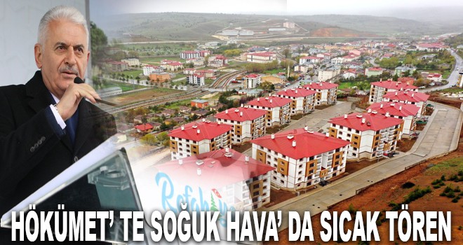 HÖKÜMET’ TE SOĞUK HAVA’ DA SICAK TÖREN