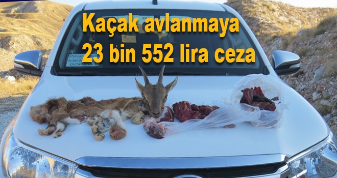 Kaçak avlanmaya 23 bin 552 lira ceza