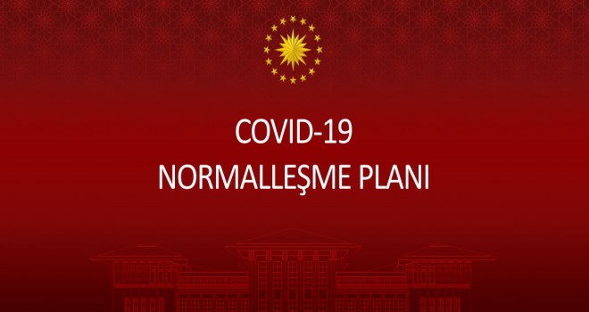 COVID-19 NORMALLEŞME PLANI