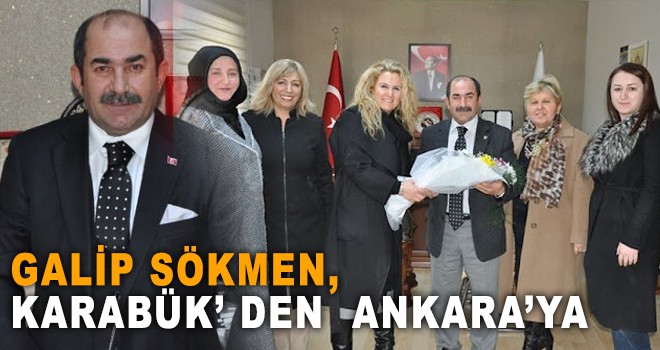 KARABÜK’ DEN  ANKARA’YA