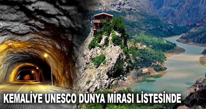 KEMALİYE UNESCO DÜNYA MİRASI LİSTESİNDE