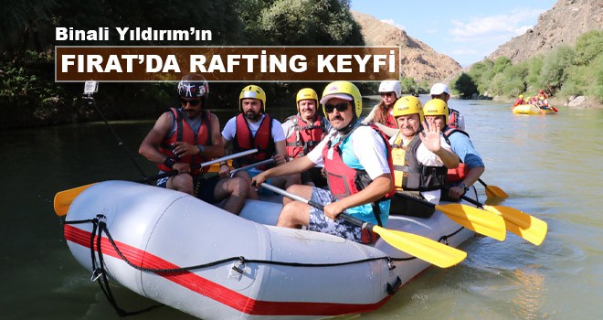 Binali Yıldırım'ın Rafting Keyfi