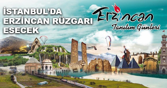İSTANBUL'DA ERZİNCAN RÜZGARI ESECEK
