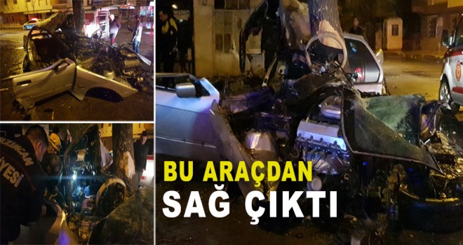 BU ARAÇ'DAN SAĞ ÇIKTI