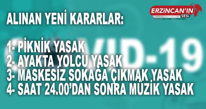 CORONA'YA YENİ TEDBİRLER