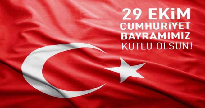 CUMHURİYET BAYRAMI KUTLU OLSUN