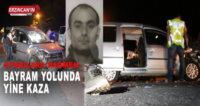 Erzincanda trafik kazası: 1 ölü, 1 yaralı