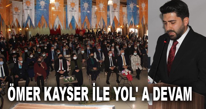 ÖMER KAYSER İLE YOL' A DEVAM