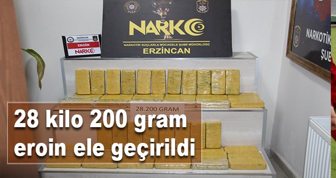 28 kilo 200 gram eroin ele geçirildi