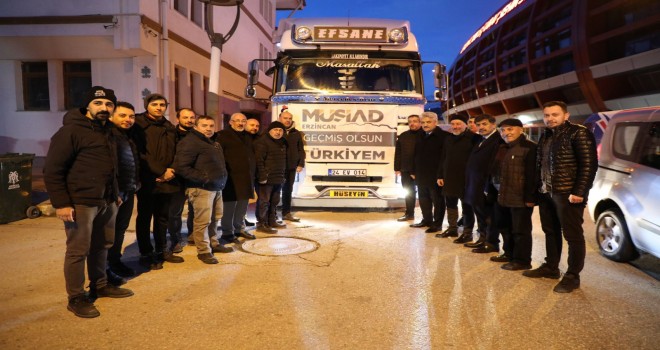 ERZİNCAN MÜSİAD'DAN YARDIM TIR'I