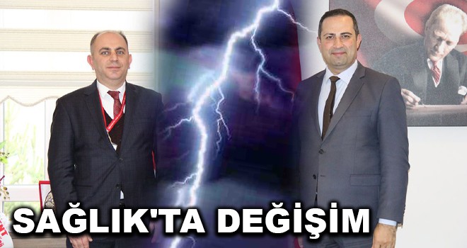 SAĞLIK'TA DEĞİŞİM