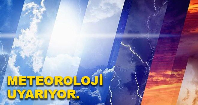 METEOROLOJİDEN FIRTINA UYARISI