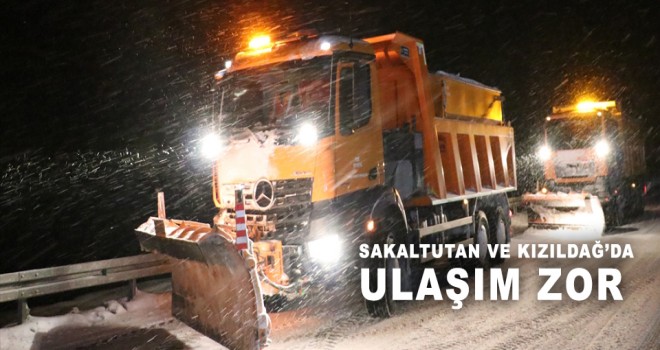 KAR VE BUZ ULAŞIMI OLUMSUZ ETKİLİYOR