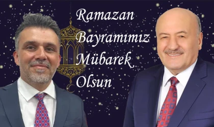 Karaman ve Kabadayı'dan Bayram Mesajı