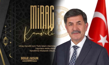 BaşkanAksun: "Miraç Kandiline Ulaşmanın Mutluluğu ve Huzuru İçerisindeyiz"