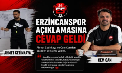 Erzincanspor’un Açıklamasına Çetinkaya ve Can'dan Yanıt: “Yasal Hakkımızı Kullandık”