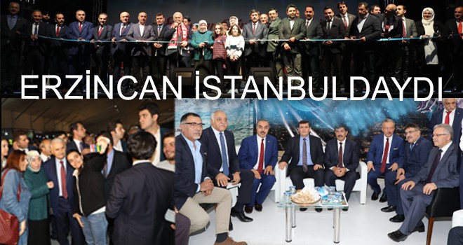 ERZİNCAN İSTANBULDAYDI