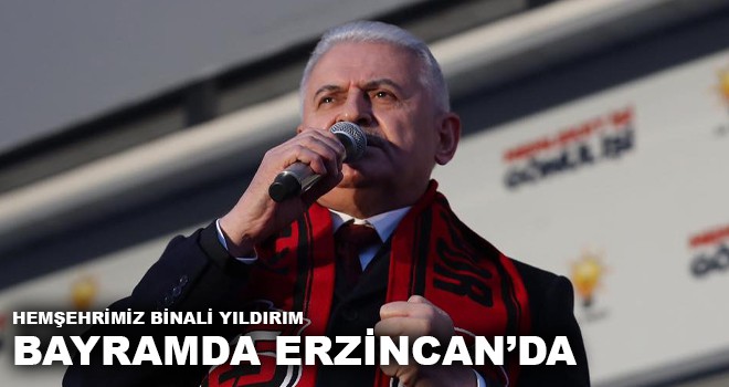 BAYRAM'DA ERZİNCAN'DA