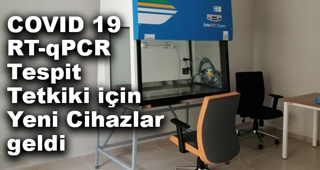 YENİ CİHAZLAR GELDİ